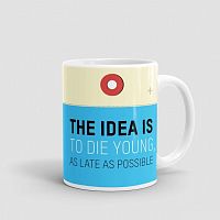 The Idea Is - Mug