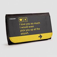 I love you ... pick you up at the airport - Wallet