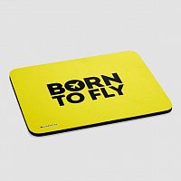 Born To Fly - Mousepad