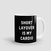 Short Layover - Mug