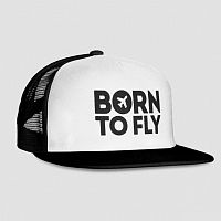 Born To Fly - Trucker Cap