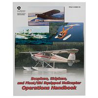 Seaplane Skiplane and Float/Ski Equipped Helicopter Operations Handbook
