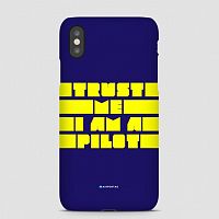 Trust Me, I'm A Pilot - Phone Case