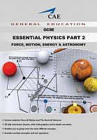 Essential Physics - Part 2, Force, Motion, Energy and Astronomy