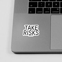 Take Risks - Sticker