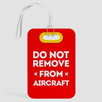 Do not remove - Luggage Tag