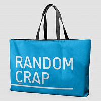 Random Crap - Weekender Bag