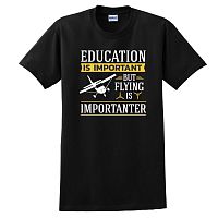 Flying is Importanter T-Shirt
