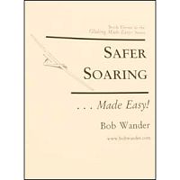 Safer Soaring...Made Easy!  (Wander)