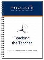 Teaching the Teacher - Student Instructor's Work Book (NEW 2017)