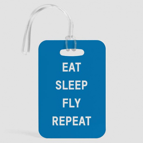 Eat Sleep Fly - Luggage Tag