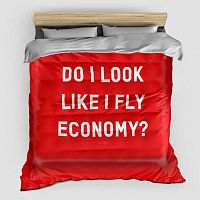 Do I Look Like I Fly Economy? - Comforter