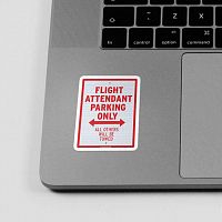 Flight Attendant Parking Only - Sticker