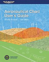 Aeronautical Chart User's Guide - 12th Edition