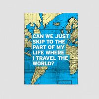 Can We Just - World Map - Poster