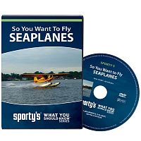 Sporty's So You Want To Fly Seaplanes (DVD)