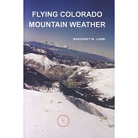 Flying Colorado Mountain Weather (Lamb)