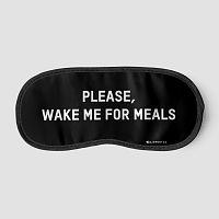 Wake Me For Meals - Sleep Mask
