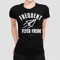 Frequent Flyer Freak - Women's Tee