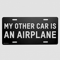 My other car is an airplane - License Plate