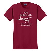 I Have O.C.F.D. T-Shirt