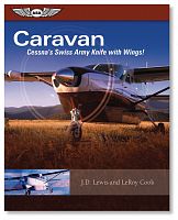 Caravan: Cessna's Swiss Army Knife with Wings! - ASA