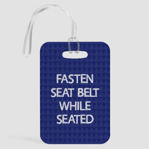 Fasten Seat Belt - Luggage Tag