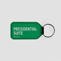 Presidential Suite - Tag Keychain