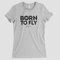 Born To Fly - Women's Tee