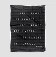 Jet Lagged - Blanket