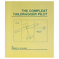 The Compleat Taildragger Pilot