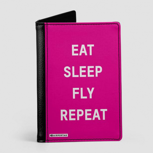 Eat Sleep Fly - Passport Cover